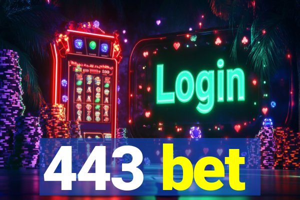 443 bet